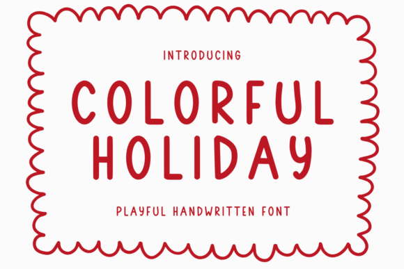 Color Holiday: A Handwritten Font with a Personal Touch