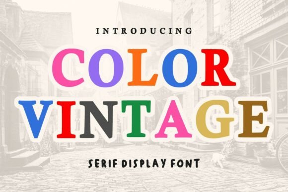 Color Vintage: The Bold Serif for Unforgettable Branding