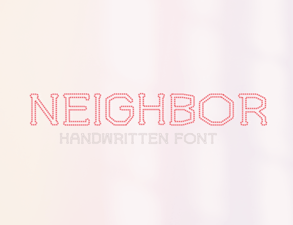 Neighbor: A Typeface That Feels Like a Warm Handshake