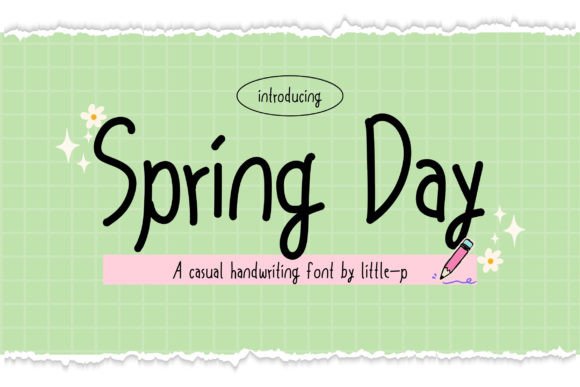 Spring Day: A Handwritten Font That Captures the Optimism of the Season